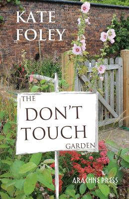 Don''t Touch Garden