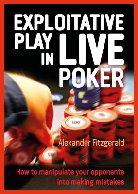 Exploitative Play in Live Poker