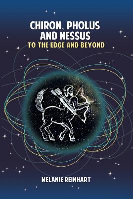 Chiron, Pholus and Nessus: To the Edge and Beyond