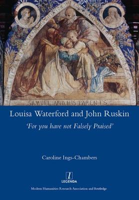 Louisa Waterford and John Ruskin