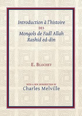 Introduction a l'Histoire des Mongols de Fadl Allah Rashid ed-din