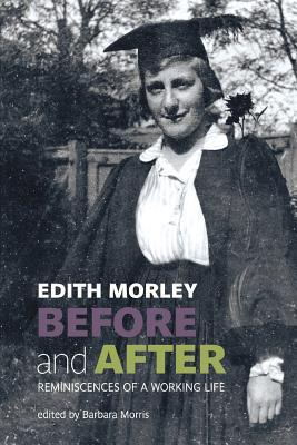 Edith Morley Before and After