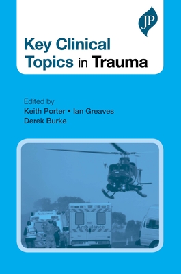 Key Clinical Topics in Trauma