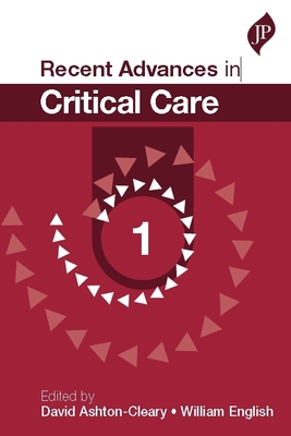 Recent Advances in Critical Care - 1