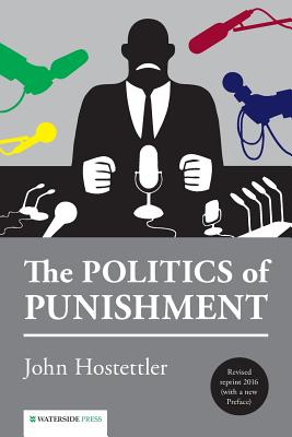 The Politics of Punishment