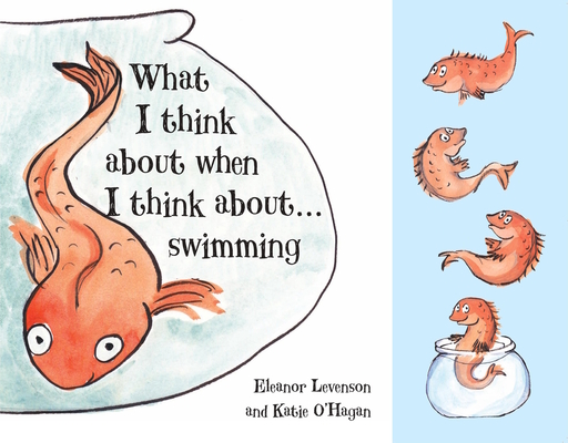 What I Think About When I Think About ... Swimming