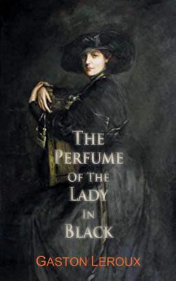 The Perfume of the Lady in Black