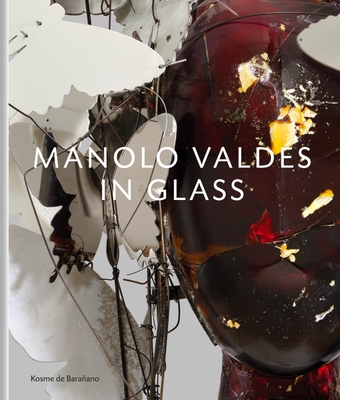 Manolo Valdes - in Glass