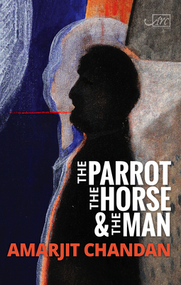 The Parrot, the Horse and the Man