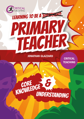 Learning to be a Primary Teacher