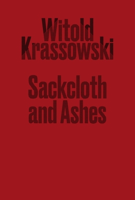 Sackcloth and Ashes