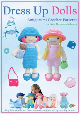 Dress Up Dolls Amigurumi Crochet Patterns