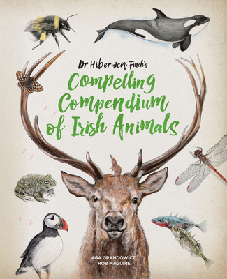 Dr Hibernica Finch's Compelling Compendium of Irish Animals