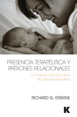 Presencia Terapeutica y Patrones Relacionales