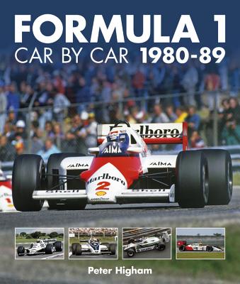 Formula 1 Car by Car 1980 - 1989