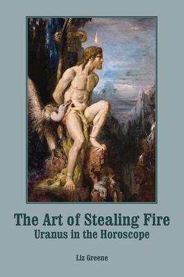 The Art of Stealing Fire