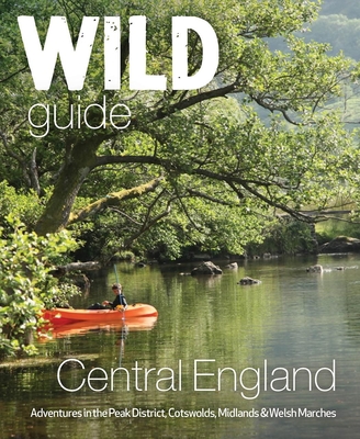 Wild Guide Central England