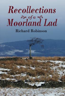 Recollections of a Moorland Lad