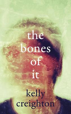 The Bones of it