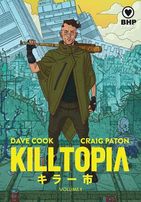 Killtopia Vol 1