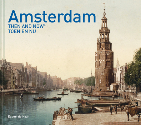 Amsterdam Then &
