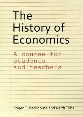 The History of Economics – A Course for Students and Teachers