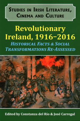 Revolutionary Ireland, 1916-2016