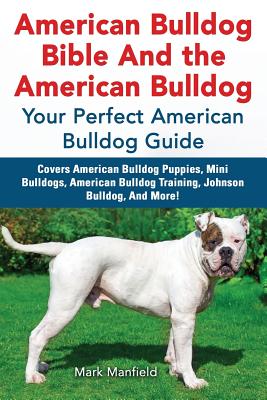 American Bulldog Bible and the American Bulldog