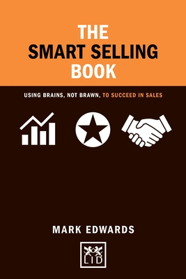 The Smart Selling Book Brains Brawn