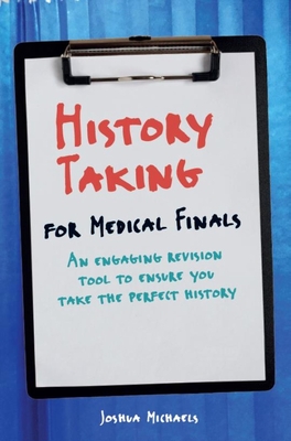 History Taking for Medical Finals