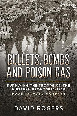 Bullets, Bombs and Poison Gas