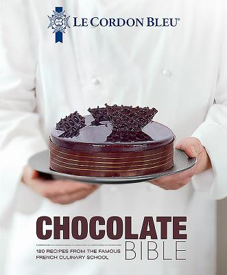 Le Cordon Bleu Chocolate Bible