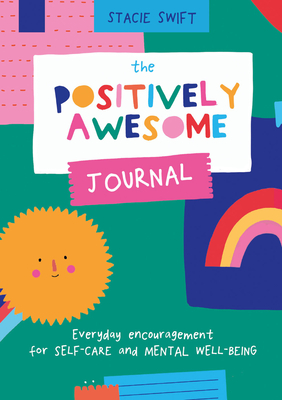 The Positively Awesome Journal