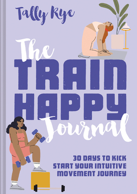 The Train Happy Journal