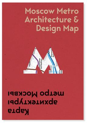 Moscow Metro Architecture & Design Map