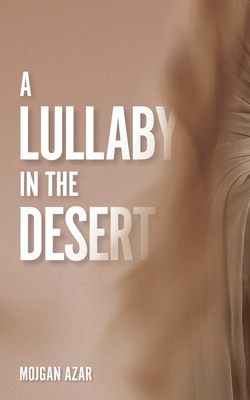 A Lullaby in the Desert