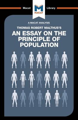 An Analysis of Thomas Robert Malthus's An Essay on the Principle of Population