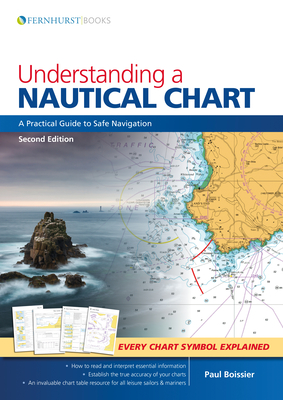 Understanding a Nautical Chart -  2e