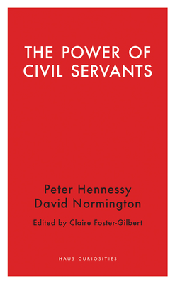 The Power of Civil Servants