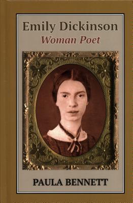 Emily Dickinson: Woman Poet