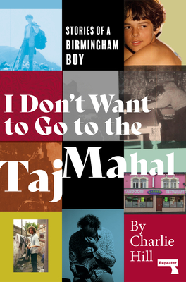 I Don't Want to Go to the Taj Mahal