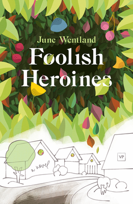 Foolish Heroines