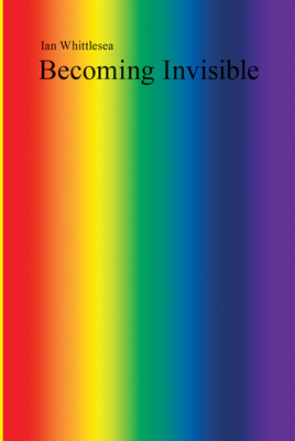 Becoming Invisible