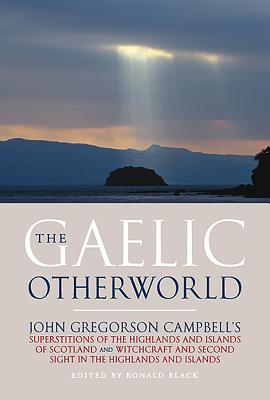 The Gaelic Otherworld