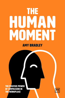 The Human Moment