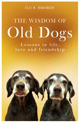 The Wisdom of Old Dogs