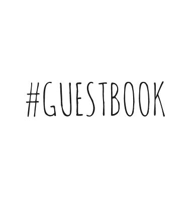 #GUESTBOOK, Guests Comments, B&B, Visitors Book, Vacation Home Guest Book, Beach House Guest Book, Comments Book, Visitor Book, Colourful Guest Book, Holiday Home, Retreat Centres, Family Holiday Guest Book (Hardback)