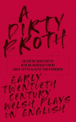 A Dirty Broth