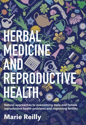 Herbal Medicine and Reproductive Health