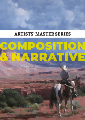 Artists' Master Series: Composition & Narrative